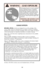 Page 910
Discharging firearms in poorly ventilated
areas, cleaning firearms, or handling
ammunition may result in exposure to
lead and other substances known to the
state of California to cause birth defects,
reproductive harm, and other serious
physical injury. Have adequate ventilation
at all times. Wash hands thoroughly after
exposure.
SHOOTING OR CLEANING GUNS
MAY EXPOSE YOU TO LEAD
WARNING – LEAD EXPOSURE
AMMUNITION
RUGER®SP101® revolvers are designed for use with cartridges of the
correct caliber which...