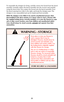 Page 24To reassemble the shotgun for firing, carefully remove the forend from the barrel
assembly. Carefully replace the barrel assembly into the receiver and carefully
swing the barrel shut. Now replace the forend onto the barrel assembly. Press
the barrel opening lever fully to the right, and break the shotgun open. The
shotgun is now reassembled and can be loaded and fired normally.
While the shotgun is less likely to be used by unauthorized persons when
disassembled in the above manner, it is always safest...