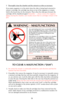 Page 14WARNING - MALFUNCTIONS
2. Thoroughly clean the chamber and the extractor as often as necessary.
If an empty magazine is in the pistol when the slide is being hand retracted to
extract a cartridge, the cartridge may drop on top of the magazine or remain
held to the breech-face by the extractor. Then when the slide goes forward, the
cartridge will be chambered again! Remember — always remove the magazine
befor
eclearing the chamber, and visually ensure that no cartridges remain in the
gun.
Any autoloading...