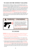 Page 1515
GUN WILL FIRE WITH MAGAZINE OUT 
WARNING - UNLOADING 
So that the pistol can be used as a single loader, it
will fire whether or not a magazine is in the gun if
a cartridge is chambered. Removing magazine
does not unload pistol! To unload, first
remove
magazine, thenpull slide to rear, eject chambered
cartridge, and visually inspect chamber to be sure it is empty.Always point the pistol in a safe direction
when loading or unloading.
TO LOAD AND FIRE (WITHOUT MAGAZINE)
In the event that the magazine is...