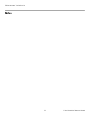 Page 90Maintenance and Troubleshooting
76 VX-3000 Installation/Operation Manual
PREL
IMINARY
Notes:
Downloaded From projector-manual.com Runco Manuals 