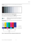 Page 47Operation
Runco CL-810 Series Owner’s Operating Manual 35 
PREL
IMINARY
Contrast: On your external test pattern source, select a stepped, gray-bar pattern like the 
one shown in 
Figure 4-3. 
Figure 4-3. Typical Gray Bar Pattern for Adjusting Contrast
Select Contrast from the Adjustment menu and press ENTER. Adjust the contrast to a 
point just below which the white rectangle starts to increase in size.
Color Saturation: On your external test pattern source, select a color bar pattern like the 
one shown...