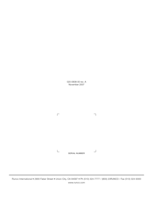 Page 88Runco CL-810 Owner’s Operating Manual
S
www.runco.com
SERIAL NUMBER
020-0838-00 rev. A
November 2007 