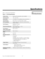 Page 81Runco VX-22i Installation/Operation Manual 67 
PREL
IMINARY
7.1 
VX-22i Specifications
Table 7-1 lists the VX-22i specifications.  
7Specifications
Table 7-1. VX-22i Specifications 
Projector Type:Digital Light Processing (DLP), 3-chip, 16:9 DMD
Native Resolution:1920 x 1080 (16:9)
Aspect Ratios: 4:3, Letterbox, 16:9, VirtualWide, Cinema, Virtual Cinema
Video Standards:NTSC, NTSC 4.43, PAL B/G/H/I/M/N , SECAM
DTV Compatibility:480i/576i, 480p, 576p, 1080i 50/60, 720p 50/60,1080p 
24/50/60, 1080psf
Scan...