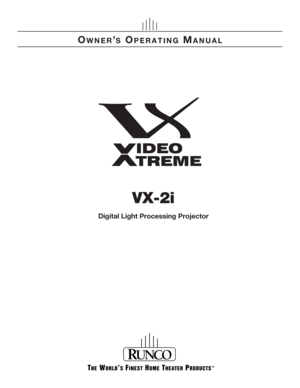 Page 1OWNER’S OPERATING MANUAL
VX-2i
Digital Light Processing Projector 