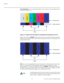 Page 42Operation
32 Runco VX-2i Owner’s Operating Manual
Color Saturation: On your external test pattern source, select a color bar pattern like the 
one shown in 
Figure 4-4. 
Figure 4-4. Typical Color Bar Pattern for Adjusting Color Saturation and Tint
Select Color and press ENTER. While looking at the color bar pattern through a blue filter, 
adjust the color saturation level until the outermost (gray and blue) color bars appear to be 
a single shade of blue: 
Tint: Tint or “hue” is essentially the ratio of...