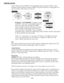 Page 553-21
OPERATION
order to fill the screen. Non-HDTV (16:9) anamorphic images, common on DVDs, will be
stretched vertically. With the exception of HDTV (16:9), the “Full Screen” setting produces an
aspect ratio that is either almost or exactly 4:3.
!SELECT “ANAMORPHIC”to display an entire
non-HDTV “wide screen” (anamorphic) image in its
native 16:9 aspect ratio. The image will fill the
screen from left-to-right, but will not use all vertical
pixels available (top and bottom will be black). If
you do not...