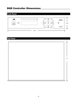 Page 3917.5
3.5
11 
DHD Controller Dimensions
Front Panel
Top Panel
37 