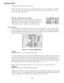 Page 573-23
OPERATION
This option moves the picture up and down.
NOTE: The value shown represents where the approximate center of the image lies in relation
to the total number of pixels available vertically. This varies widely according to the signal-
watch the image while adjusting.
Blanking: Top, Bottom, Left or Right
This submenu blanks (turns to black) the top, bottom, left, or
right edge of the image so that any unwanted information is
cropped from view. For example, when displaying native size
video you...