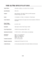 Page 99Aspect Ratios:Anamorphic, Letterbox, 4:3 (on either 16:9 or 4:3 screens)
Input Standards:NTSC, PAL
Outputs:Native Resolution: 720P, 960P, 1024P and 1024P Anamorphic
HD Pass-Through: Up to 1080P
Inputs:(1) Composite, (1) S-Video, (1) Component, (1) Pass-through
Control Options:Infrared (with discrete on/off, aspect ratio and source selection), RS-232 and 
Front Panel
Screen Trigger/
Masking Outputs:(2) 12V DC, 1/8A
Bandwidth:Video Inputs: 5.5 Mhz, PAss-Through: 100 Mhz
Power Requirements:100-240V AC (auto...