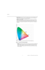 Page 90Operation
74 LightStyle™ LS-12HBd Installation/Operation Manual
PREL
IMINARY
 Color Temp: Select Color Temp from the Display Color - Common Settings menu to 
adjust the color temperature. Color temperature establishes the “color of gray” by 
adjusting the 75% white point to various color points. 
What are “color points?”A “color point” is an x/y coordinate pair that defines a 
color’s location on the standard CIE chromaticity graph, shown in Figure 4-7. (CIE 
stands for “Commission Internationale de...