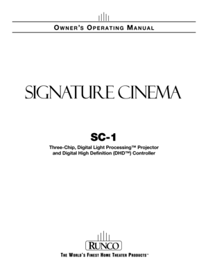 Page 1OWNER’S OPERATING MANUAL
SC-1
Three-Chip, Digital Light Processing™ Projector
and Digital High Definition (DHD™) Controller 