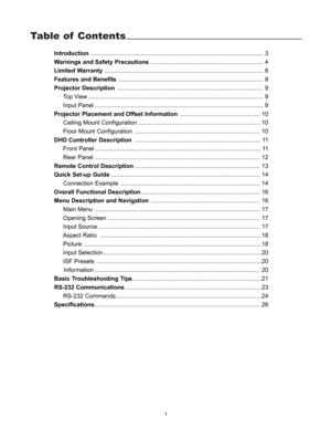 Page 2Table of Contents
1
Introduction........................................................................................................ 3
Warnings and Safety Precautions.................................................................... 4
Limited Warranty................................................................................................ 6
Features and Benefits........................................................................................ 8
Projector...