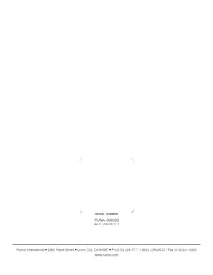 Page 88Runco CL-810 Owner’s Operating Manual
S
www.runco.com
RUMA-009330
rev 11-16-06 v1.1
SERIAL NUMBER 
