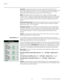 Page 70Operation
58 Runco VX-2000d Owner’s Operating Manual
PREL
IMINARY
Video NR: To apply noise reduction to the input signal, select Video NR from the 
Advanced Picture Adjust menu. Noise reduction is useful for improving the signal-to-noise 
ratio of video signals. Set it to Off, 1, 2 or 3, as needed, keeping in mind that higher 
settings (which reduce high frequencies) may also “soften” the image.
MNR: Select MNR from the Picture Adjust menu to reduce or eliminate so-called 
“mosquito noise” in...