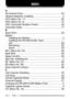 Page 148134
INDEX
A
All-Channel Scan......................................................... 63
Alkaline Batteries, Installing............................................ 2
APO (Menu No. 17)..................................................... 82
ARO (Menu No. 9)....................................................... 37
ASC (Automatic Simplex Check).................................. 38
Automatic Dialer........................................................... 77
B
Band...
