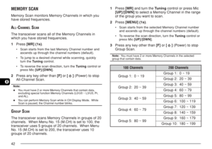 Page 4942
8
MEMORY SCAN
Memory Scan monitors Memory Channels in which you
have stored frequencies.
ALL-CHANNEL SCAN
The transceiver scans all of the Memory Channels in
which you have stored frequencies.
1Press [MR] (1s).
•Scan starts from the last Memory Channel number and
ascends up through the channel numbers (default).
•To jump to a desired channel while scanning, quickly
turn the Tuning control.
•To reverse the scan direction, turn the Tuning control or
press Mic [UP]/[DWN].
2Press any key other than [F] or...