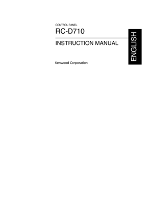 Page 2
CONTROL PANEL
RC-D710
INSTRUCTION MANUAL
ENGLISH 