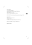 Page 1110 Aux in socket:
3.5 mm dia. Stereo jack.
Input sensitivity: IN 150mV Output 7W @100Hz
Input impedance: 47 Kohm
REC OUT: output impedance: 2.2Kohm
DC IN: 12V/1A center pin positive (operational voltage 9-14V)
Accessories:
FM F-terminal antenna wire
AC Power Cord
F to PAL terminal adapter (European version only)
Dimension: 240(W) x 114 (H) x 169.5 (D) mm
Weight: 2.35 KG.GB 