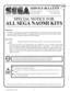 Page 84www.seuservice.com5www.seuservice.com
SERVICE BULLETIN
SEGA Service Department                http://www.seuservice.com
45133 Industrial Drive             Phone: 415.701.6580
Fremont, Ca. 94538                 Fax: 415.701.6594
If you have any questions please contact the SEGA Service Department at the numbers given above.
120Feb 9. 2000
The SEGA  Naomi Game kits are actually ‘JAMMA Dependent’.  What this means exactly is they will only 
install into existing JAMMA Cabinets.  If an operator tries to...