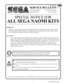 Page 75www.seuservice.com
SERVICE BULLETIN
SEGA Service Department                http://www.seuservice.com
45133 Industrial Drive           Phone: 415.701.6580
Fremont, Ca. 94538               Fax: 415.701.6594
If you have any questions please contact the SEGA Service Department at the numbers given above.
120Feb 9. 2000
The SEGA  Naomi Game kits are actually ‘JAMMA Dependent’.  What this means exactly is they will only
install into existing JAMMA Cabinets.  If an operator tries to install these kits into a...