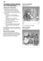 Page 12en
12 Arranging crockery, glasses, etc. in the dishwasher
Loading the dishwasher
Scrape off any large amounts of left-over food. It is not necessary to 
rinse the dishes under running water.
Place objects in the dishwasher in such a way that  items such as cups, glasses,pots/pans, etc. are stood upside down,
 curved items, or those with recesses, should be at a slant so 
that water can run off,
 they are stacked securely and
cannot tip over,
 they do not prevent the spray arms from rotating while washing...