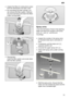 Page 19en19
Inspect the filters for obstructions every time the dishwasher has been used.
By unscrewing the filter cylinder , you
can remove the filter system. Remove any food remnants and clean the filtersunder running water .
Reassembly: Insert the filter system and screw down with the filter cylinder .
Spray arms
Lime  and remnants of food in the washing
water can block the nozzles in the spray arms 
22  and 23 and the arm
mountings .
Inspect the nozzles in the spray arms for blocked holes due to remnants of...