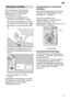 Page 9de9
Klarsp˜ler
 einf˜llen
Der  Klarsp˜ler wird f˜r fleckenloses
Geschirr und klare Gl‚ser ben’tigt. V erwenden Sie nur Klarsp˜ler f˜r
Haushaltsgeschirrsp˜ler.
Deckel des V orratsbeh‚lters f˜r
Klarsp˜ler 
30  aufklappen. Dr˜cken
Sie hierzu auf die Markierung (1
) auf
dem Deckel und heben Sie den Deckel gleichzeitig an der Bedienlasche (2
)
an.
Klarsp˜ler vorsichtig bis knapp unter den Rand der Einf˜ll’f fnung einlaufen
lassen.
Deckel schlieûen bis er h’rbar einrastet.
bergelaufenen Klarsp˜ler ggf. mit...