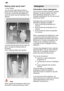 Page 14en
14
Baking
 sheet spray head *
*  some models
Y ou can clean large baking sheets or
grilles with the baking sheet spray head. T o do this, remove the top basket and
insert the spray head as illustrated in the diagram.
T o ensure that the spray jet can reach all
parts, arrange the baking sheets as illustrated (max. 4 baking sheets and 2 grilles).
Note
Never operate the dishwasher without the top basket or baking sheet spray head! Detergents
Information  about detergents
You  can use any brand of liquid...