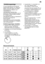 Page 7de7
Enth‚rtungsanlage
F˜r gute Sp˜lergebnisse ben’tigt der Geschirrsp˜ler weiches, d.h. kalkarmes
Wasser , ansonsten lagern sich weiûe
Kalkr˜ckst‚nde auf Geschirr undInnenbeh‚lter ab. Leitungswasser oberhalb eines bestimmten W asserh‚rtegrades muss f˜r
den Betrieb im Geschirrsp˜ler enth‚rtet, d.h. entkalkt werden. Dies geschieht mit Hilfe von Spezialsalz in der Enth‚rtungsanlage des Geschirrsp˜lers.  Die Einstellung und damit die ben’tigte Salzmenge ist abh‚ngig vom H‚rtegradIhres Leitungswassers....