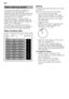 Page 6en 
6
To ensure good washing results, the  
dishwasher requires soft water, i.e. 
containing low amounts of lime, otherwise 
white limescale will be deposited on the 
utensils and inner container.   
Tap water above 9° Clarke must be  
softened. The water is softened with salt 
(regeneration salt) in the water softening 
system of the dishwasher.  
The setting and therefore the required  
amount of salt depends on the degree of 
hardness of your tap water (see table).
Water hardness table
Setting
The...
