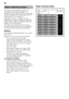 Page 6en 
6
To ensure good washing results, the  
dishwasher requires soft water, i.e. 
containing low amounts of lime, otherwise  
white limescale will be deposited on the  
utensils and inner container.   
Tap water above 9° Clarke must be  
softened. The water is softened with salt  
(regeneration salt) in the water softening  
system of the dishwasher.  
The setting and therefore the required  
amount of salt depends on the degree of  
hardness of your tap water (see table). 
Setting 
The amount of salt...