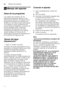 Page 24esManejo del aparato
24
1 Manejo del aparatoManejo del aparato
Datos de los programas 
Los valores de consumo de los  
diferentes programas figuran en las 
instrucciones breves. Los datos de los  
programas (valores de consumo) se  
facilitan en las instrucciones abreviadas 
y se refieren a unas condiciones de  
funcionamiento normales y un grado de  
dureza ajustado •:‹… . Pudiendo 
producirse divergencias de cierta  
consideración respecto a los valores  
reales medidos en función de la  
temperatura...