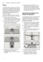 Page 30esLimpieza y cuidados del aparato
30
Filtros 
Los filtros
1Z se encargan de retener 
los restos de alimentos y partículas de  
suciedad gruesas disueltas en el agua  
de lavado de la máquina, evitando que 
puedan llegar hasta la bomba. Esta  
suciedad puede obstruir de vez en  
cuando los filtros. 
El grupo de filtros consta de un filtro  
grueso, un filtro fino plano y microfiltro. 
1. Verificar tras cada ciclo de  
funcionamiento del lavavajillas si se  
ha acumulado suciedad en los filtros.
2. Aflojar...