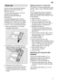 Page 9en9
Rinse
 aid
As  soon as the rinse-aid refill indicator
lights up on the control panel 
6,
refill with rinse aid. The rinse aid is required for stain-free utensils and clear glasses. Use only rinse aid for domestic dishwashers. Combined detergents with rinse-aid component may be used up to a water hardness of 21  dH (37  fH, 26  Clarke,
3,7 mmol/l) only . If the water hardness
is over 21  dH, rinse-aid must be used.
Open the dispenser 30 by lifting
the plate on the cover .
Carefully pour in the rinse...