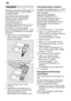 Page 8de
8 Klarsp˜ler
Sobald die  Klarsp˜lernachf˜llanzeige 
10
in der Blende leuchtet, sollte Klarsp˜ler nachgef˜llt werden. Der Klarsp˜ler wird f˜r fleckenloses Geschirr und klare Gl‚ser ben’tigt. V erwenden Sie nur Klarsp˜ler f˜r
Haushaltsgeschirrsp˜ler. Kombinierte Reiniger mit Klarsp˜lerkomponente k’nnen nur bis zueiner W asserh‚rte von 21  dH (37  fH,
26  Clarke, 3,7 mmol/l) verwendet
werden. Bei W asserh‚rten ˜ber 21  dH ist
auch hier die V erwendung von Klarsp˜ler
erforderlich.
f fnen Sie den V...