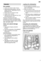 Page 9en9
Utensils
Not  suitable
Cutlery  and utensils made of wood.
Delicate decorative glasses, craft and antique utensils. These decors are not dishwasher-proof.
Plastic parts not resistant to heat.
Copper and tin utensils.
Utensils which are soiled with ash, wax, lubricating grease or ink.
Aluminium and silver parts havea tendency to discolour and fade during the wash cycle. Even some types of glass (e.g. crystal glass objects) may turn cloudyafter many wash cycles. Glass  and utensil damage
Causes:
Glass...