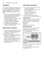 Page 34enInstallation and connection
34
Installation 
The required installation dimensions can  
be found in the installation instructions.  
Level the appliance with the aid of the  
height-adjustable feet. Ensure that the 
appliance is situated securely on the  
floor.
