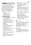 Page 23de23
Für einen ordnungsgemäßen Betrieb muss  
der Geschirrspüler fachgerecht 
angeschlossen werden. Die Daten von  
Zulauf und Abfluss sowie die elektrischen  
Anschlusswerte müssen den geforderten 
Kriterien entsprechen, wie sie in den  
folgenden Absätzen bzw. in der  
Montageanweisung festgehalten sind. 
Halten Sie bei der Montage die  
Reihenfolge der Arbeitsschritte ein: 
– Überprüfen bei Anlieferung 
–Aufstel
len
– Abwasseranschluss 
– Frischwasseranschluss 
– Elektrischer Anschluss....