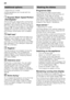 Page 16en 
16
* depending on model 
Additional options can be set with the  
buttons 
H.
Express
 W
ash
/ S
peed
 P
e
rf
ec
t (
Var
io
Speed)Ÿ  Express Wash/ Speed Perfect/
(VarioSpeed) *
This function can reduce the running time  
by approx. 20% to 50% depending on the  
selected rinse programme. The change in  
the running time is indicated on the digital  
display ). To obtain optimum cleaning 
results at a reduced running time, water  
and energy consumption are increased.
Ha
lf lo
ad§  Half load *
If you...