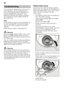 Page 20en 
20
The majority of  faults which could occur in  
daily operation can be rectified by the 
user. This ensures that the appliance is  
quickly available for use again. The  
following overview will help you locating 
the causes and gives helpful advise to  
eliminate them. 
Note 
If the appliance stops during dishwashing  
or does not start for no obvious reason,  
first run the Abort programme function 
(Reset).  
(See chapter entitled “Dishwashing”)
ã=
Warning
If on the digital display  ) an error...