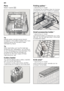 Page 10en
10
Pans
Bottom basket 1b
Tip 
Heavily soiled utensils (pans) should  
be placed in the bottom basket. The more 
powerful spray jet provides a better  
dishwashing result. 
Tip 
Other examples, such as the best way  
of loading your dishwasher, can be found 
on our homepage as a free download. The 
corresponding Internet address can  
be found on the back page of these  
instructions for use.
Cutlery basket
You should always place cutlery unsorted  
with the points downwards.   
To prevent injuries,...