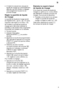 Page 9fr9
A laide dun essuie-tout, essuyez le liquide de rin†age qui a ‡ventuellementd‡bord‡, ceci afin d‡viter un d‡gage- ment exag‡r‡ de mousse lors du prochain lavage.
R‡gler  la quantit‡ de liquide
de rin†age La  quantit‡ de liquide de rin†age ajout‡
est r‡glable entre 
 et . En usine,
lappareil a ‡t‡ r‡gl‡ sur le niveau 
.
Ne modifiez la quantit‡ de liquide de rin†age que si des stries (r‡duisez la quantit‡) ou des taches deau (augmentezla quantit‡) sont rest‡es sur la vaisselle.
Fermez la porte.
Amenez...