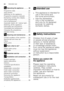 Page 4enIntended use
4
1
Operating the appliance . . . . .  20
Programme data . . . . . . . . . . . . . . . . 20 
Aqua sensor . . . . . . . . . . . . . . . . . . . 21
Switching on the appliance . . . . . . . . 21
Programme sequence indicator . . . . 21
Remaining running time display . . . . 21 
Timer programming  . . . . . . . . . . . . . 22 
End of programme . . . . . . . . . . . . . . 22
Automatic switch off / interior light . . 22
Switching off the appliance . . . . . . . . 23
Interrupting the programme  ....