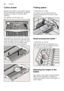 Page 14enUtensils
14
Cutlery drawer 
Arrange the cutlery in the cutlery drawer  
1*
 as illustrated. Separately arranged 
utensils are easier to remove after 
washing. 
The drawer can be taken out. 
Depending on the model, you can fold  
down the side shelves to provide more  
room for taller items of cutlery. The front  
rows of prongs can be folded down  
to provide room for wider handles. 
Fo ld in g spikesFolding spikes *
* depending on model 
The spikes can be folded down to  
improve arrangement of pans,...