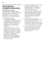 Page 38fr 
38
f r Ta ble  de s m at iè re sf
rM od e d’em ploi
Prescriptions- 
d’hygiène-alimentaire 
Chère cliente, cher client,   
conformément à la réglementation  
française visant à empêcher la présence 
de listéries dans le compartiment  
réfrigérateur, nous vous remercions  
de respecter les consignes suivantes :
■Nettoyez fréquemment  
le compartiment intérieur 
du réfrigérateur à l’aide d’un détergent 
non agressif, ne provoquant pas 
d’oxydation des pièces métalliques 
(utilisez par ex. de l’eau tiède...