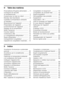 Page 2fr Table des matières 
Prescriptions-d’hygiène-alimentaire ..... 5 
Consignes de sécurité
et avertissements .................................... 5
Conseil pour la mise au rebut .............. 7 
Étendue des fournitures ........................ 8 
Contrôler la température ambiante
et l'aération ....................................... ........ 8
Branchement de l’appareil .................... 9
Présentation de l’appareil ................... 10
Enclenchement de l’appareil ............. 11 
Réglage de la...