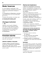 Page 12fr 
12
Mode Vacances 
En cas d’absence prolongée, vous  
pouvez commuter l’appareil sur le mode  
Vacances, économie en énergie lui  
aussi. 
Le compartiment réfrigérateur commute  
automatiquement sur une température 
de +14 °C. 
Pendant cette période, ne rangez pas  
de produits alimentaires dans 
le compartiment réfrigérateur. 
Allumage et extinction 
Fig. 2
Appuyez sur la touche Holiday 6. 
Une fois le mode Vacances activé,  
la touche est allumée et l’indicateur 
de température du compartiment...