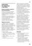 Page 69pt
69
pt Ín dic ept
In s tru
çõ es  
de  ser v
iç o
Instruções  
de segurança  
e de aviso 
Antes de colocar o aparelho  
em funcionamento 
Deverá ler atentamente as instruções  
deserviço edemontagem! Delas 
constam informações importantes sobre 
instalação, utilização e manutenção 
do aparelho. 
O fabricante não se responsabiliza,  
se não forem observadas as instruções  
e avisos constantes das instruções  
de serviço. Guarde toda  
a documentação para posterior 
utilização ou para outro possuidor....