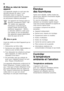 Page 8fr 
8
*
Mise au rebut de l'ancien 
appareil 
Les appareils usagés ne sont pas des  
déchets dénués de valeur ! Leur  
élimination dans le respect de 
l'environnement permet d'en récupérer 
de précieuses matières premières. ã= Mise en garde
Avant de mettre au rebut l'appareil qui ne  
sert plus : 
1. Débranchez sa fiche mâle. 
2. Sectionnez son câble d’alimentation et  retirez-le avec la fiche mâle.
3. Pour dissuader les enfants de grimper  dans l’appareil, ne retirez pas les  
clayettes...